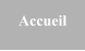 Accueil