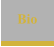 Bio